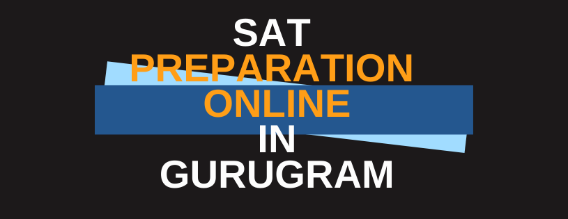 SAT Preparation online in Gurugram